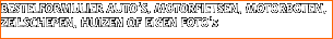 BESTELFORMULIER AUTO'S, MOTORFIETSEN, MOTORBOTEN,