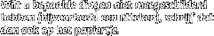 Wilt u bepaalde dingen niet meegeschilderd hebben (bijvoorbeeld een litteken), schrijf dat dan ook op het papiertje.