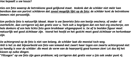 Hoe bepaalt u uw keuze?